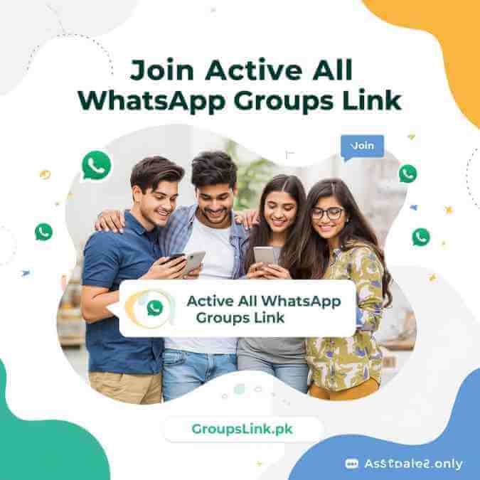 Join Active All WhatsApp Groups Link free auto joining  - groupslink.pk
